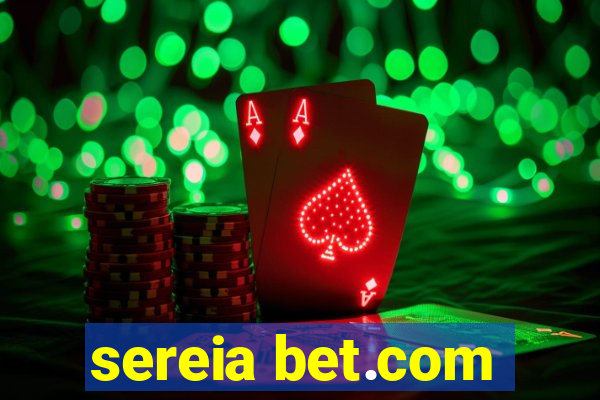 sereia bet.com